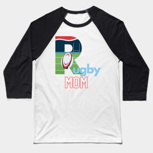 Rugby Mom Baseball T-Shirt